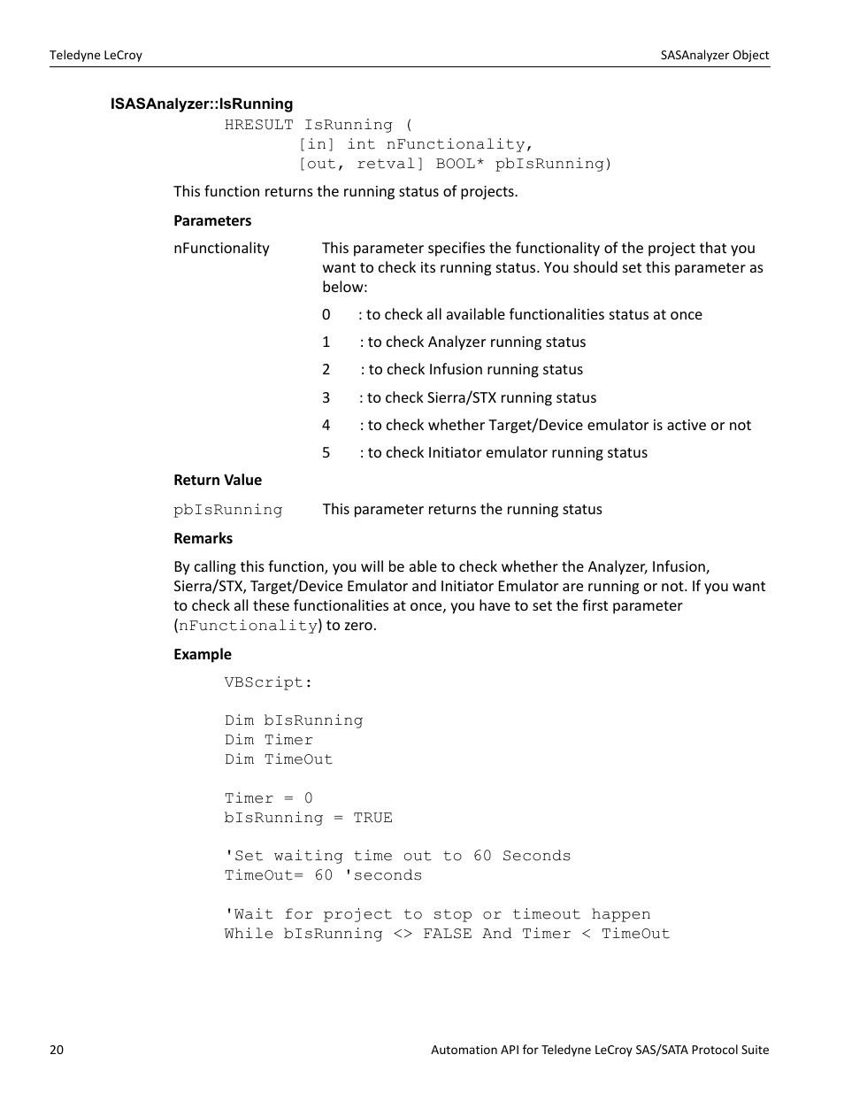 Isasanalyzer::isrunning | Teledyne LeCroy SAS_SATA Automation API manual User Manual | Page 26 / 150