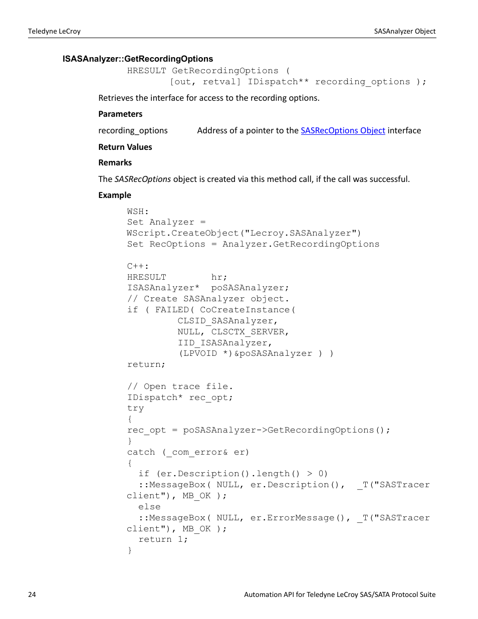 Isasanalyzer::getrecordingoptions | Teledyne LeCroy SAS_SATA Automation API manual User Manual | Page 30 / 150