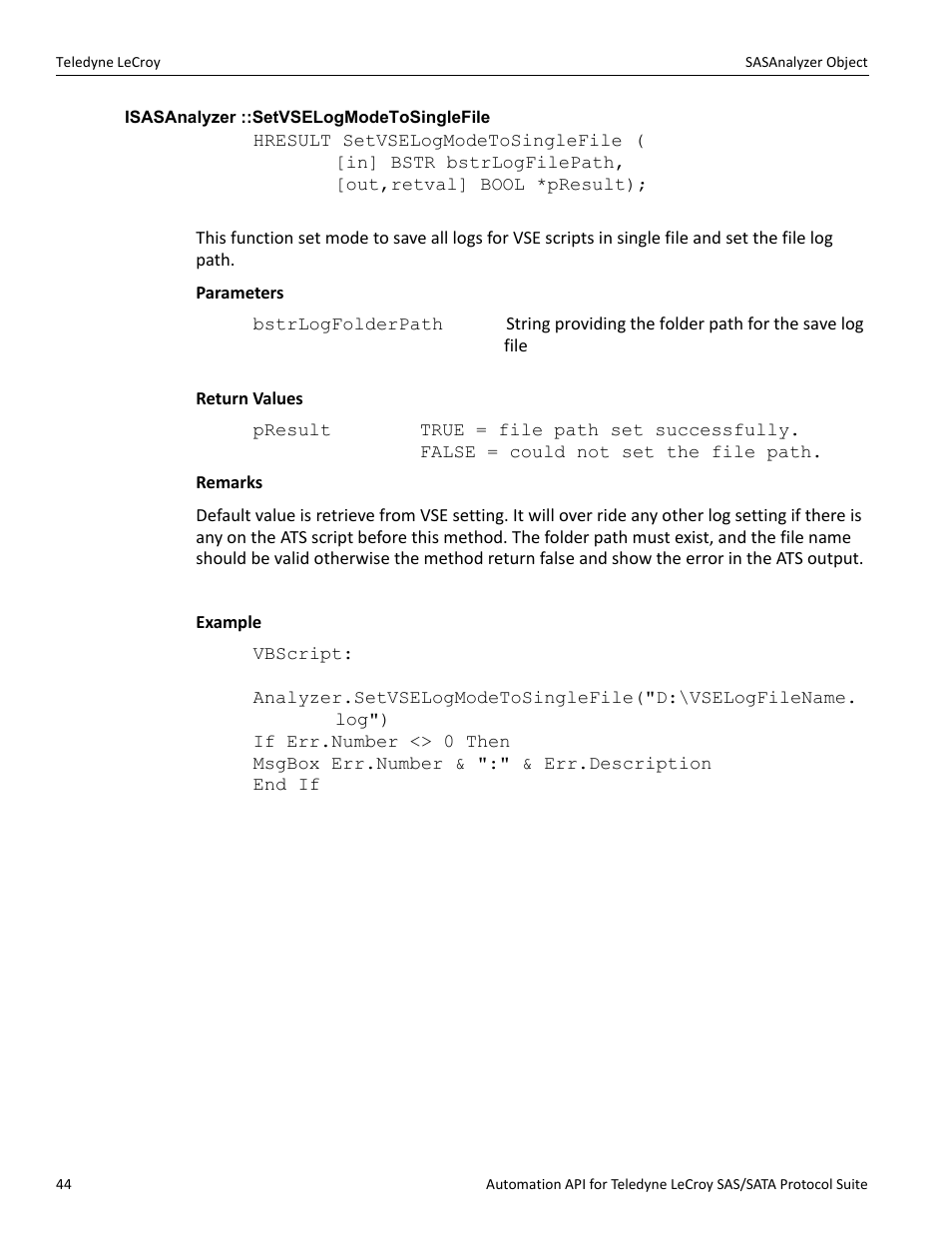 Isasanalyzer ::setvselogmodetosinglefile | Teledyne LeCroy SAS_SATA Automation API manual User Manual | Page 50 / 150