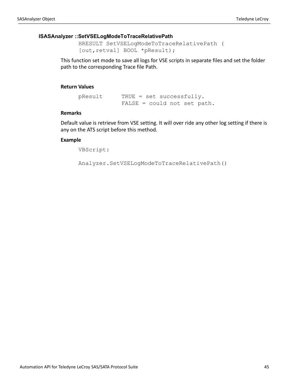 Isasanalyzer ::setvselogmodetotracerelativepath | Teledyne LeCroy SAS_SATA Automation API manual User Manual | Page 51 / 150