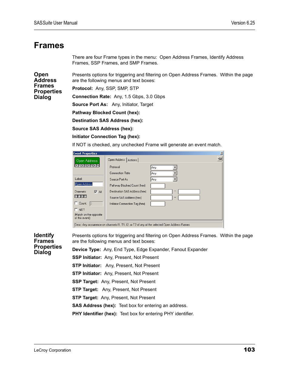 Frames, Open address frames properties dialog, Identify frames properties dialog | Teledyne LeCroy SAS Suite User Manual User Manual | Page 113 / 302