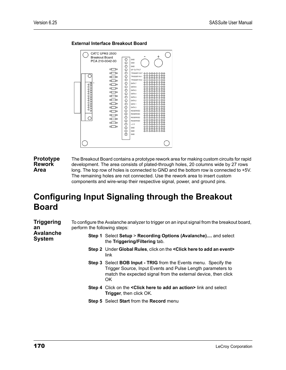 Prototype rework area, Triggering an avalanche system | Teledyne LeCroy SAS Suite User Manual User Manual | Page 180 / 302