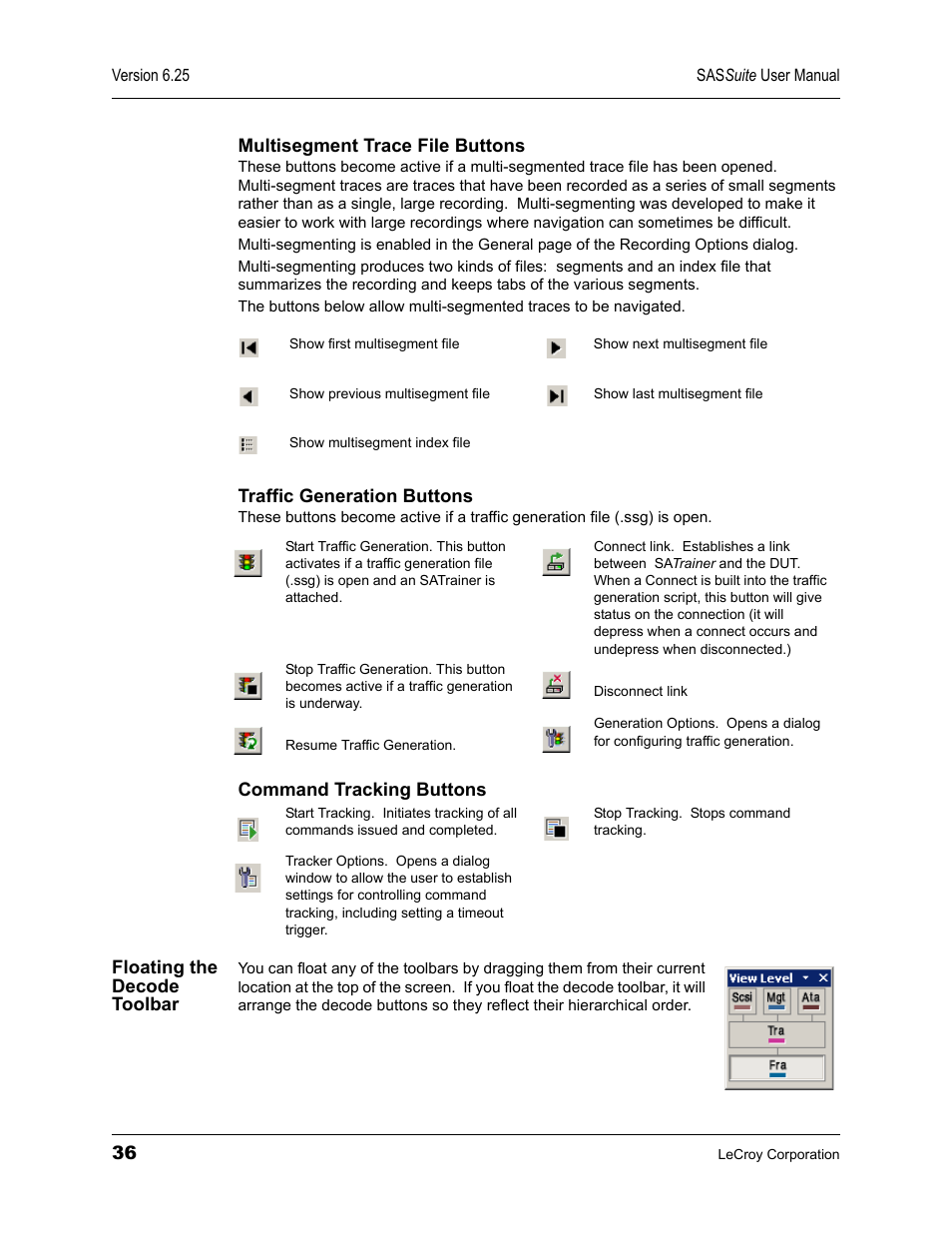 Floating the decode toolbar | Teledyne LeCroy SAS Suite User Manual User Manual | Page 46 / 302