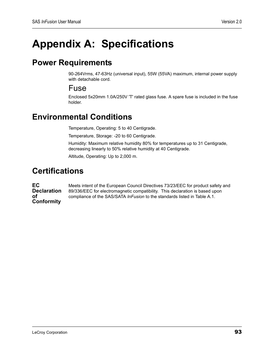 Appendix a: specifications, Power requirements, Environmental conditions | Certifications, Ec declaration of conformity, Appendix a specifications 93, Fuse | Teledyne LeCroy SAS_SATA InFusion - Users Manual User Manual | Page 107 / 113