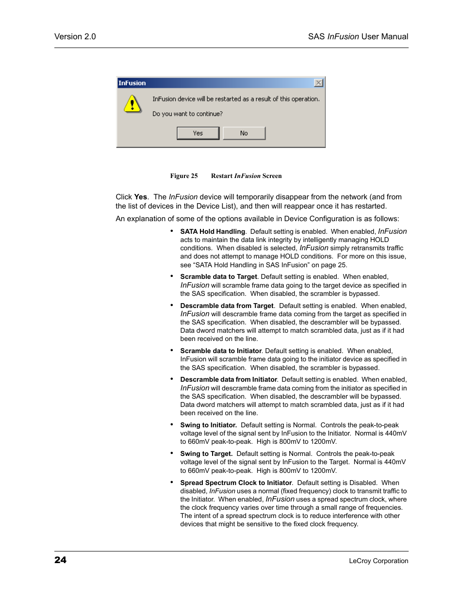 Figure 25 restart infusion screen | Teledyne LeCroy SAS_SATA InFusion - Users Manual User Manual | Page 38 / 113