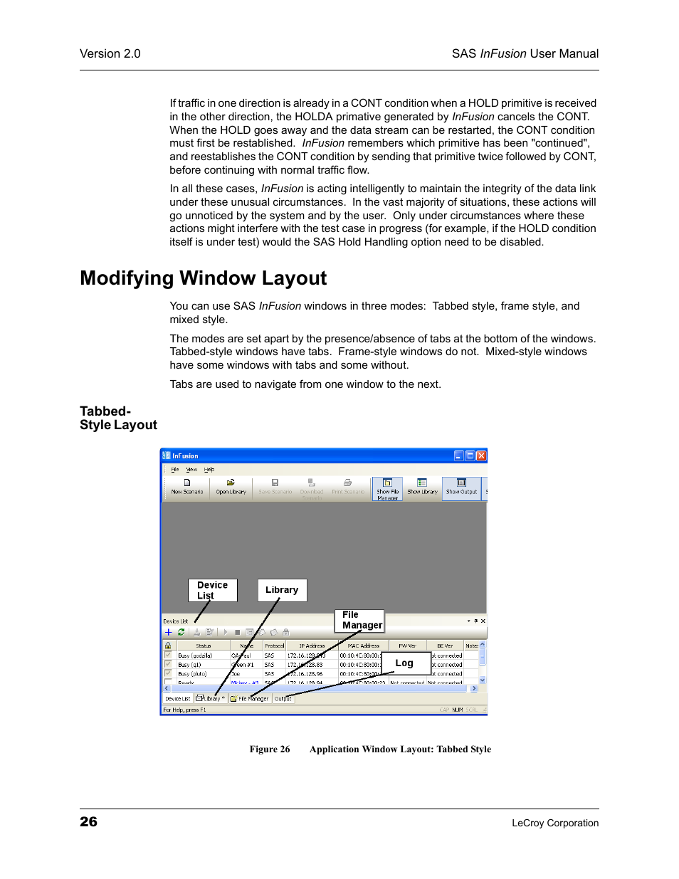 Modifying window layout, Tabbed- style layout, Figure 26 application window layout: tabbed style | Teledyne LeCroy SAS_SATA InFusion - Users Manual User Manual | Page 40 / 113