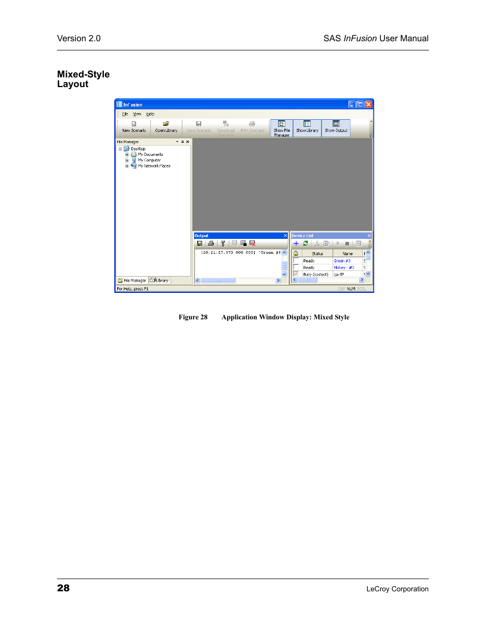 Mixed-style layout, Figure 28 application window display: mixed style | Teledyne LeCroy SAS_SATA InFusion - Users Manual User Manual | Page 42 / 113