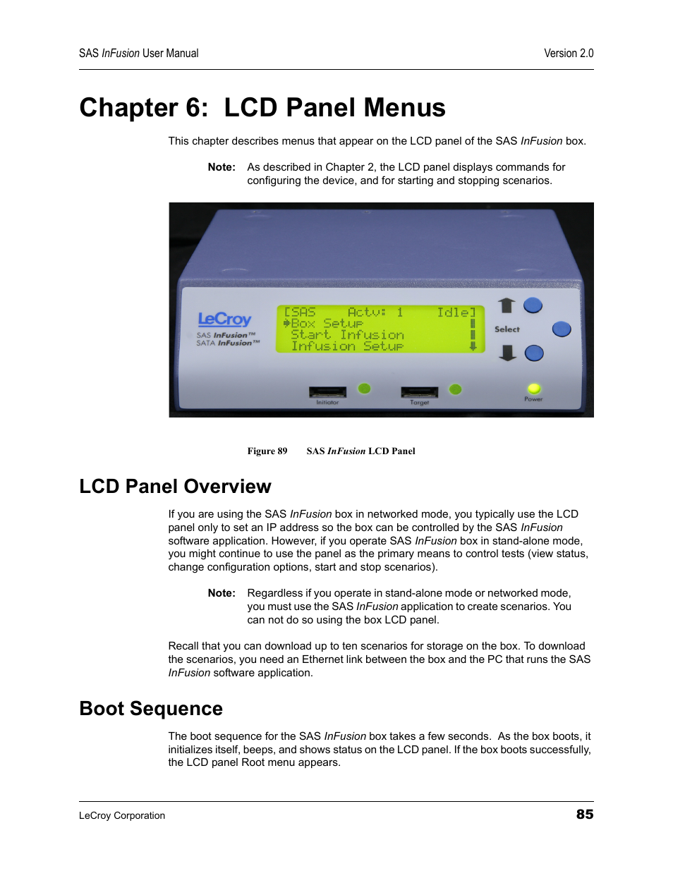 Chapter 6: lcd panel menus, Lcd panel overview, Boot sequence | Chapter 6, Lcd panel menus, Lcd panel, Figure 89 sas infusion lcd panel | Teledyne LeCroy SAS_SATA InFusion - Users Manual User Manual | Page 99 / 113