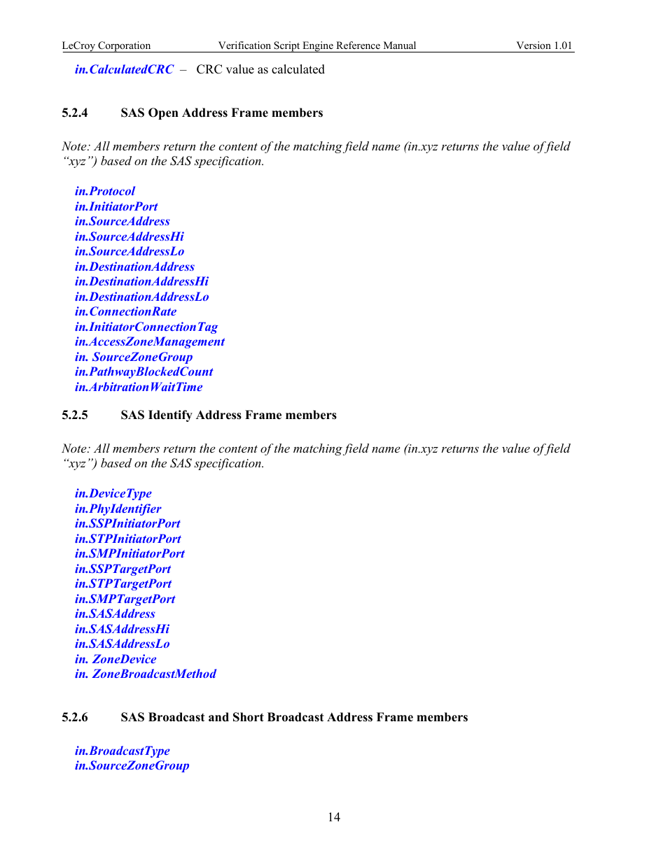 Sas open address frame members, Sas identify address frame members | Teledyne LeCroy SATracer 3G Verification Script Engine manual User Manual | Page 19 / 68