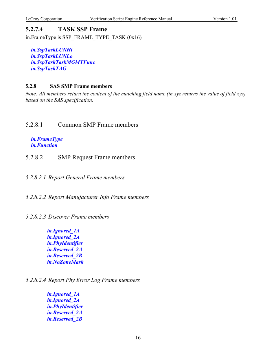 Task ssp frame, Sas smp frame members, Common smp frame members | Smp request frame members, Report general frame members, Report manufacturer info frame members, Discover frame members, Report phy error log frame members, 8 sas smp frame members | Teledyne LeCroy SATracer 3G Verification Script Engine manual User Manual | Page 21 / 68