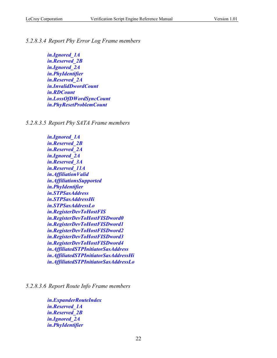 Report phy error log frame members, Report phy sata frame members, Report route info frame members | Teledyne LeCroy SATracer 3G Verification Script Engine manual User Manual | Page 27 / 68