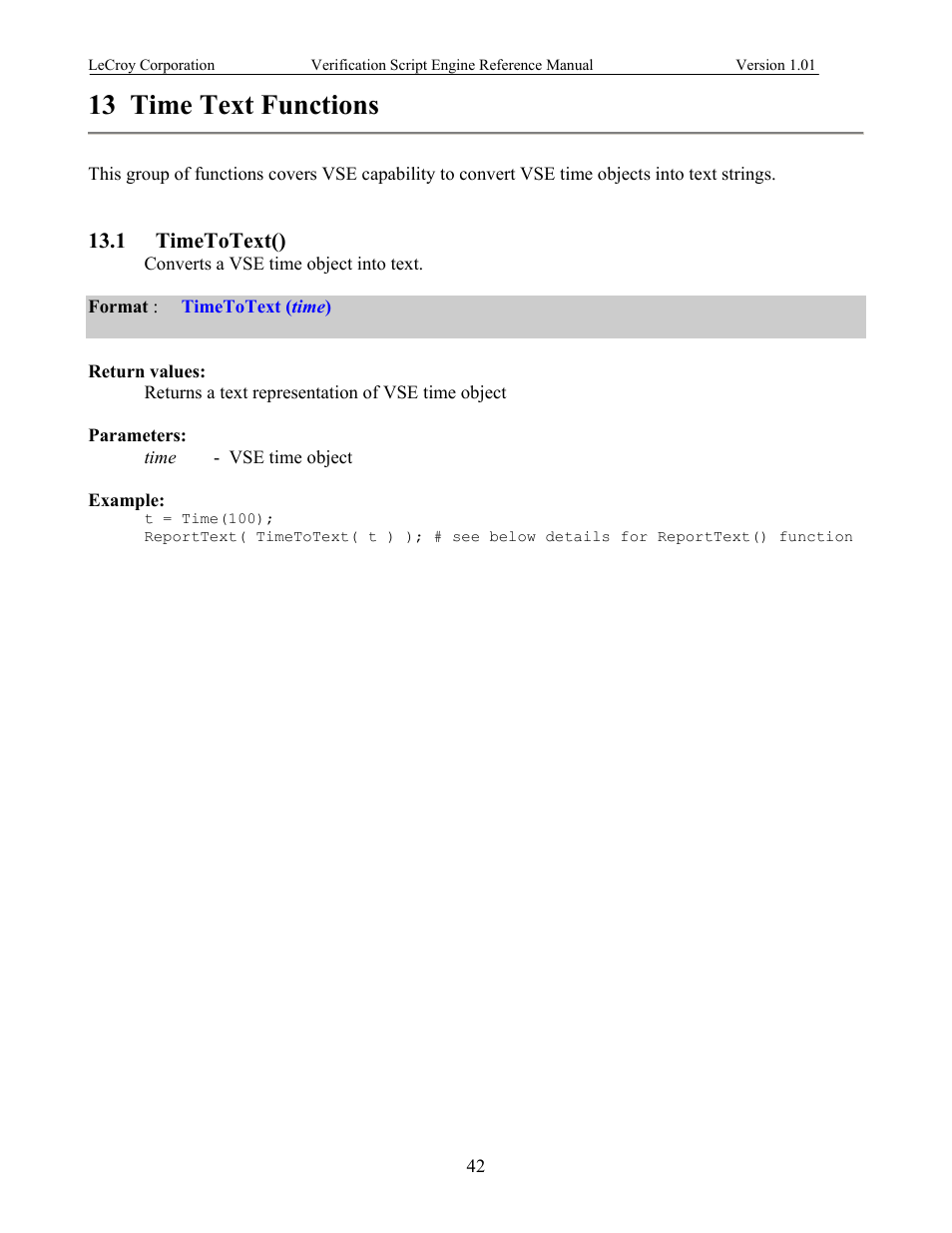 Time text functions, Timetotext(), 13 time text functions | Teledyne LeCroy SATracer 3G Verification Script Engine manual User Manual | Page 47 / 68