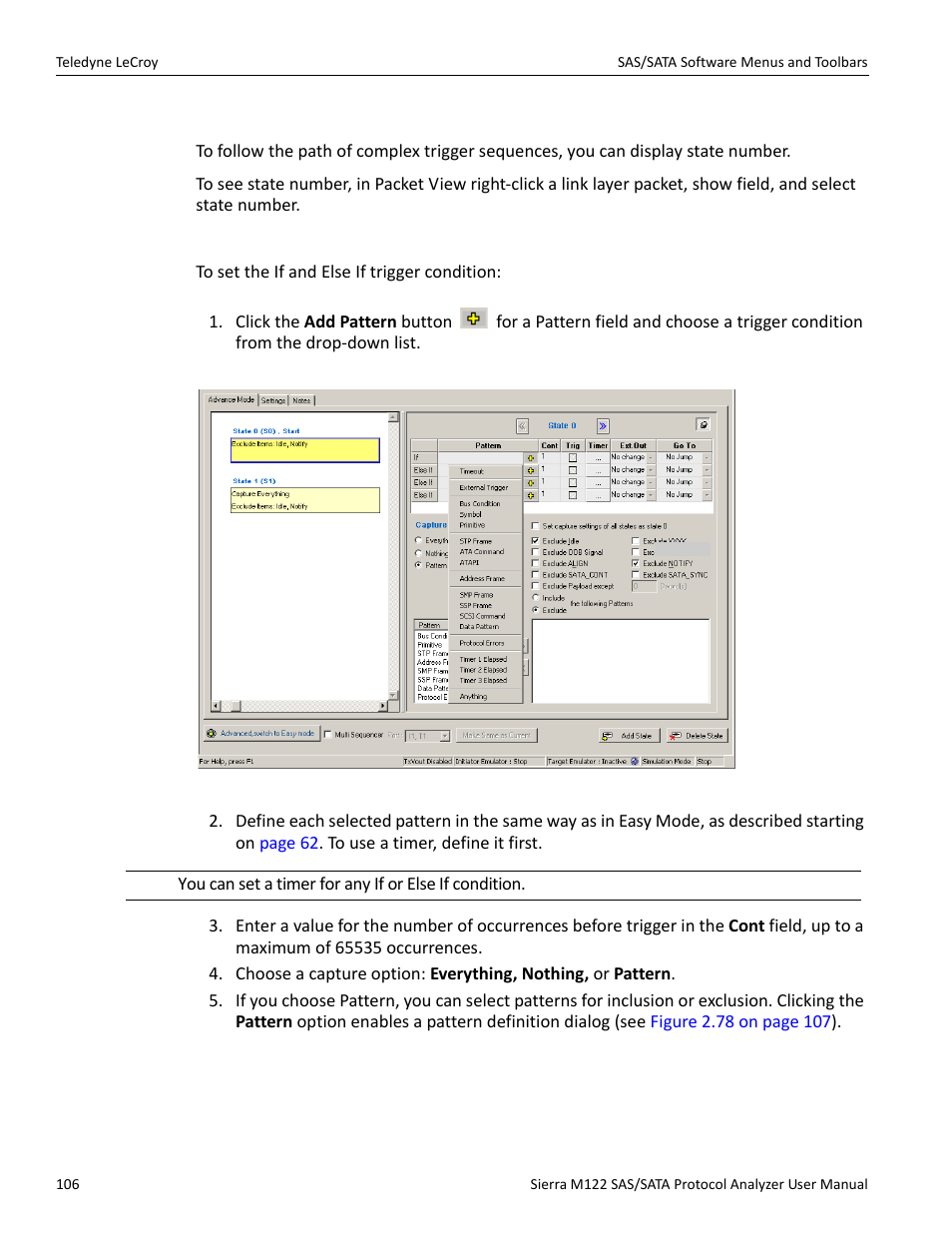 State number for complex trigger sequences, Setting trigger conditions | Teledyne LeCroy Sierra M122 User Manual User Manual | Page 108 / 385