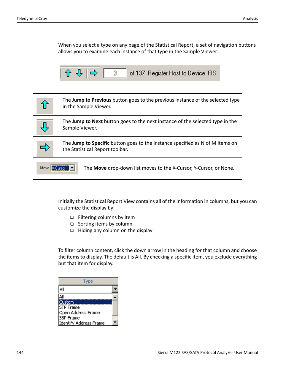 Link with sample view, 11 formatting the statistical report view, Filtering column content | Teledyne LeCroy Sierra M122 User Manual User Manual | Page 146 / 385