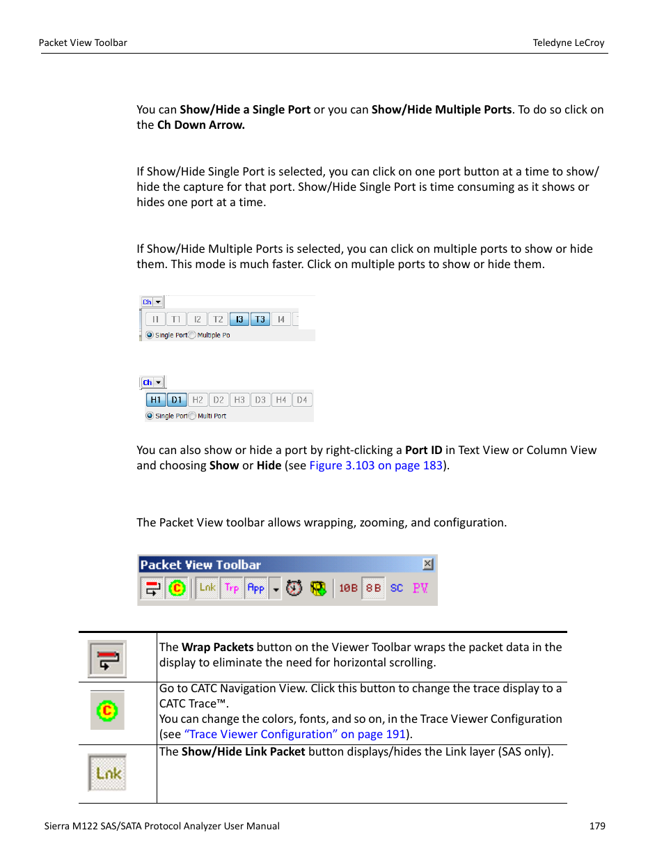 9 show/hide ports, Show/hide single port, Show/hide multiple ports | 7 packet view toolbar, Packet view toolbar” on | Teledyne LeCroy Sierra M122 User Manual User Manual | Page 181 / 385
