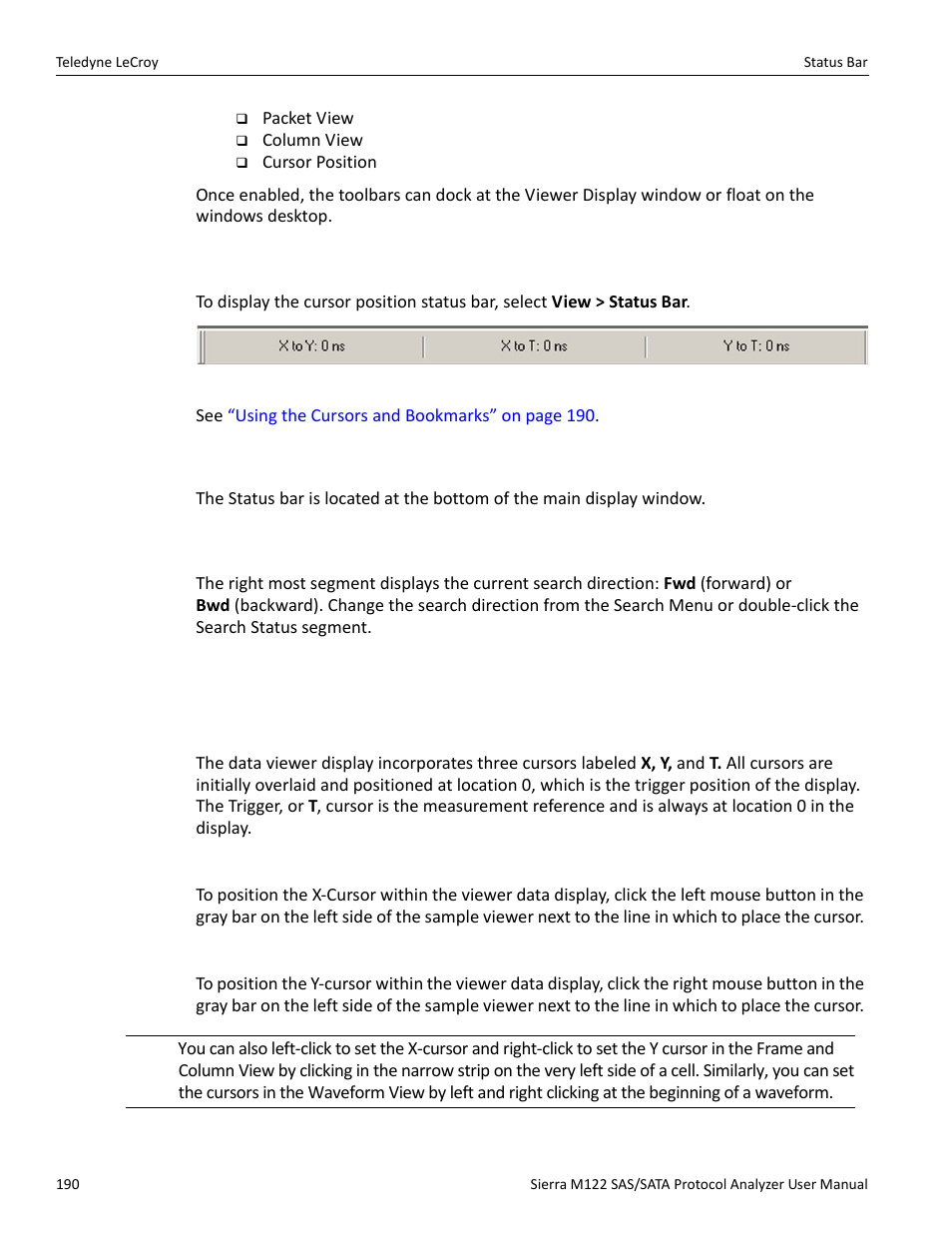 2 cursor position status bar, 10 status bar, 1 search status | 11 using the cursors and bookmarks, 1 cursors, Positioning the x cursor, Positioning the y cursor | Teledyne LeCroy Sierra M122 User Manual User Manual | Page 192 / 385
