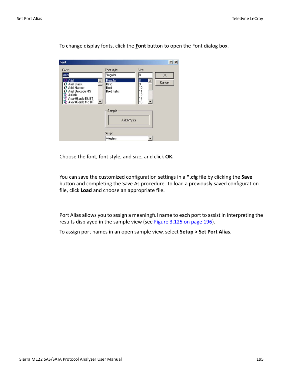 Font, Save/load settings, 13 set port alias | Teledyne LeCroy Sierra M122 User Manual User Manual | Page 197 / 385