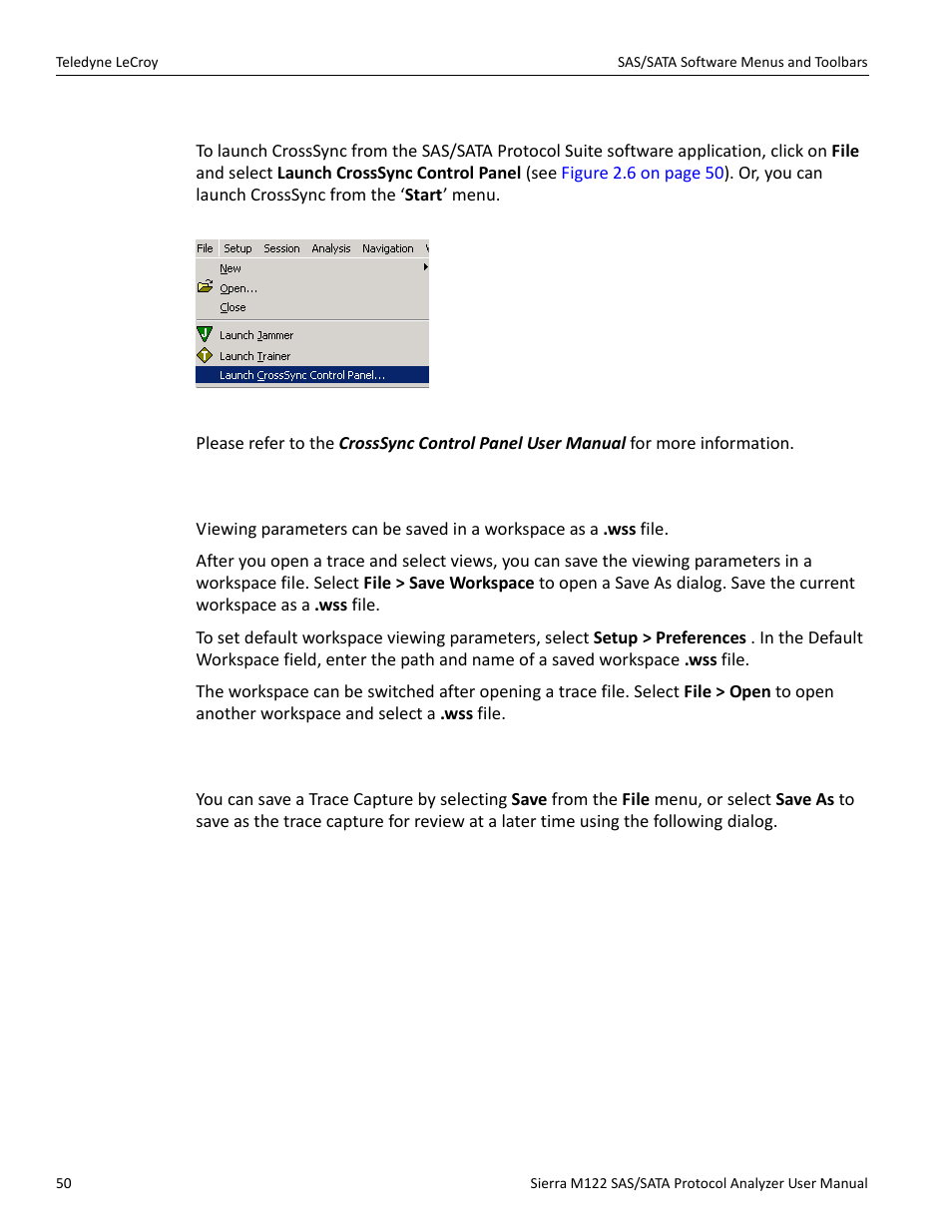 Launching the crosssync control panel, 7 save workspace, 8 saving a trace capture | Teledyne LeCroy Sierra M122 User Manual User Manual | Page 52 / 385