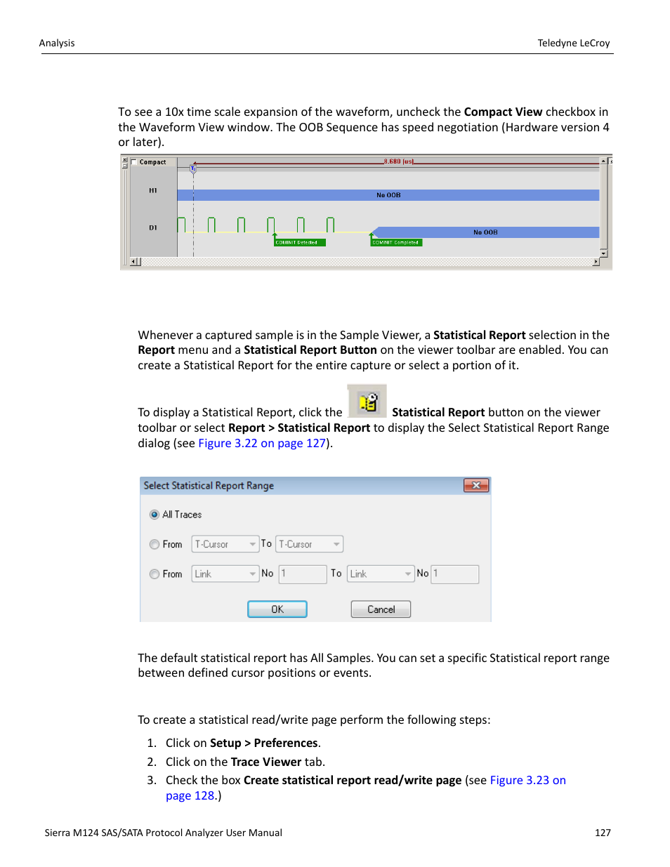 Expanded waveform view, 9 statistical report, Generating statistical read/write report | Teledyne LeCroy Sierra M124 User Manual User Manual | Page 129 / 391