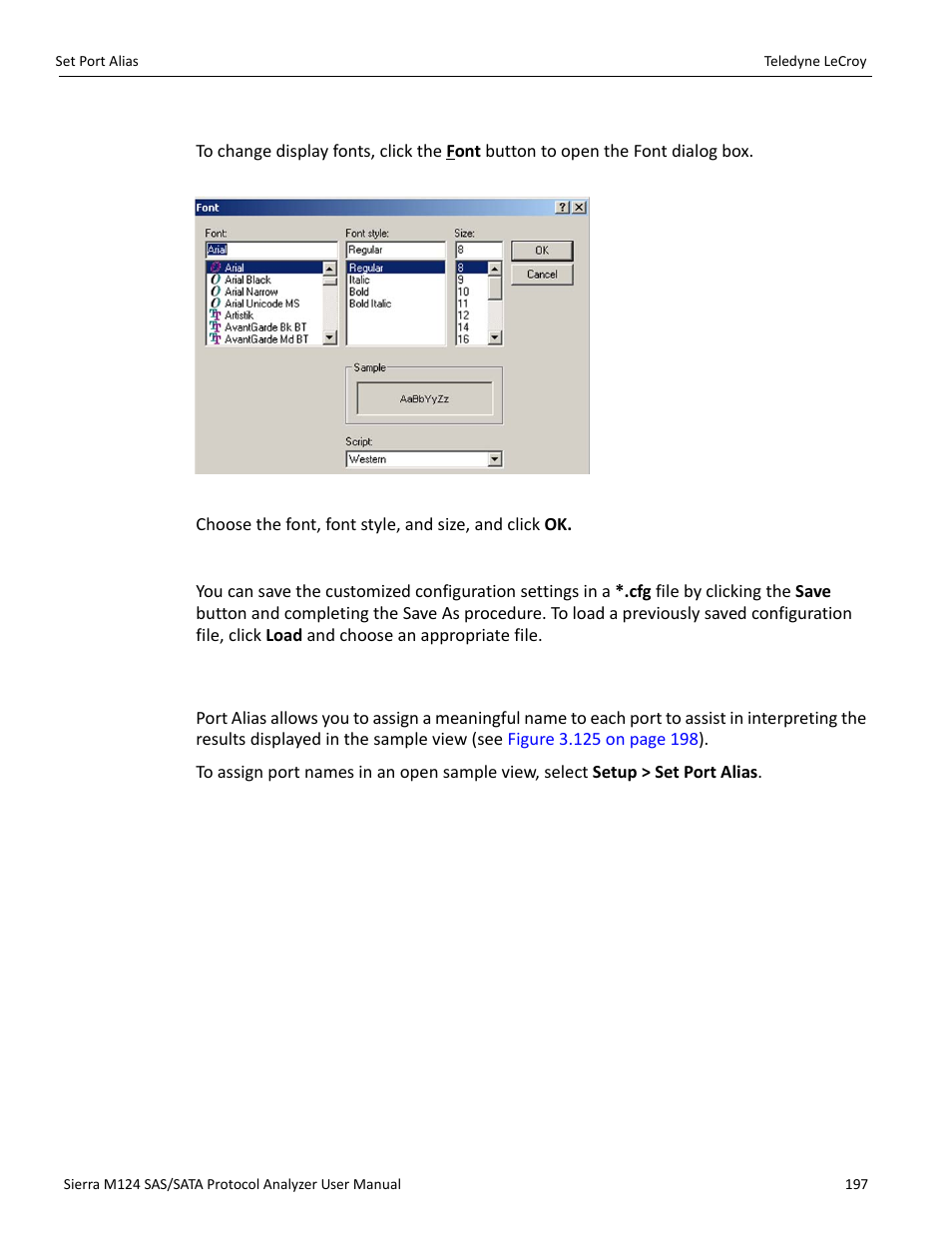 Font, Save/load settings, 13 set port alias | Teledyne LeCroy Sierra M124 User Manual User Manual | Page 199 / 391