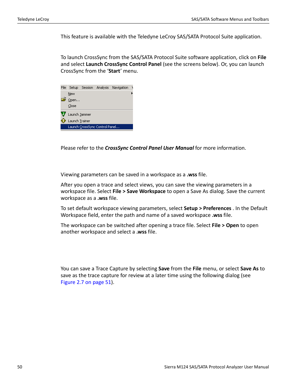 Launching the crosssync control panel, 7 save workspace, 8 saving a trace capture | Teledyne LeCroy Sierra M124 User Manual User Manual | Page 52 / 391