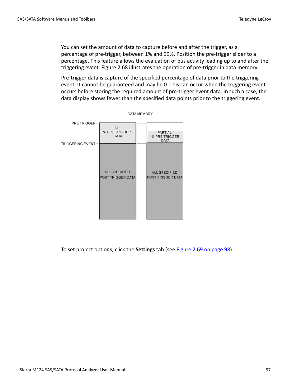 Pre-trigger, 16 project settings | Teledyne LeCroy Sierra M124 User Manual User Manual | Page 99 / 391
