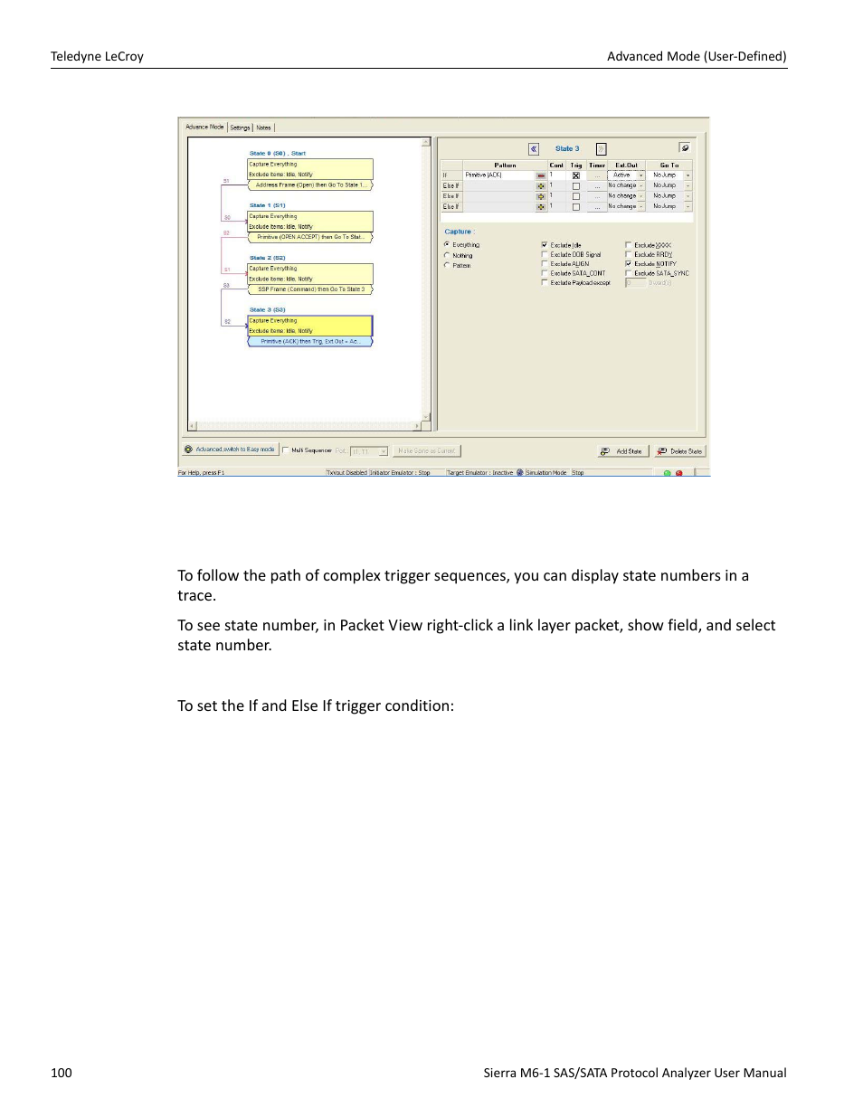 2 state number for complex trigger sequences, Setting trigger conditions | Teledyne LeCroy Sierra M6-1 SAS_SATA Protocol Analyzer User Manual User Manual | Page 102 / 302