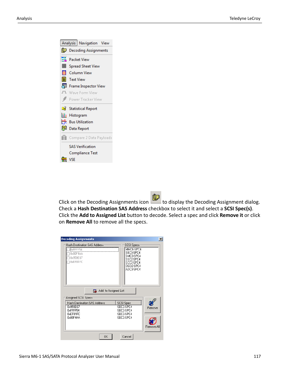 2 decoding assignments | Teledyne LeCroy Sierra M6-1 SAS_SATA Protocol Analyzer User Manual User Manual | Page 119 / 302