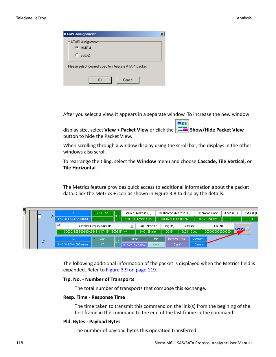 3 packet view, Packet view metrics | Teledyne LeCroy Sierra M6-1 SAS_SATA Protocol Analyzer User Manual User Manual | Page 120 / 302