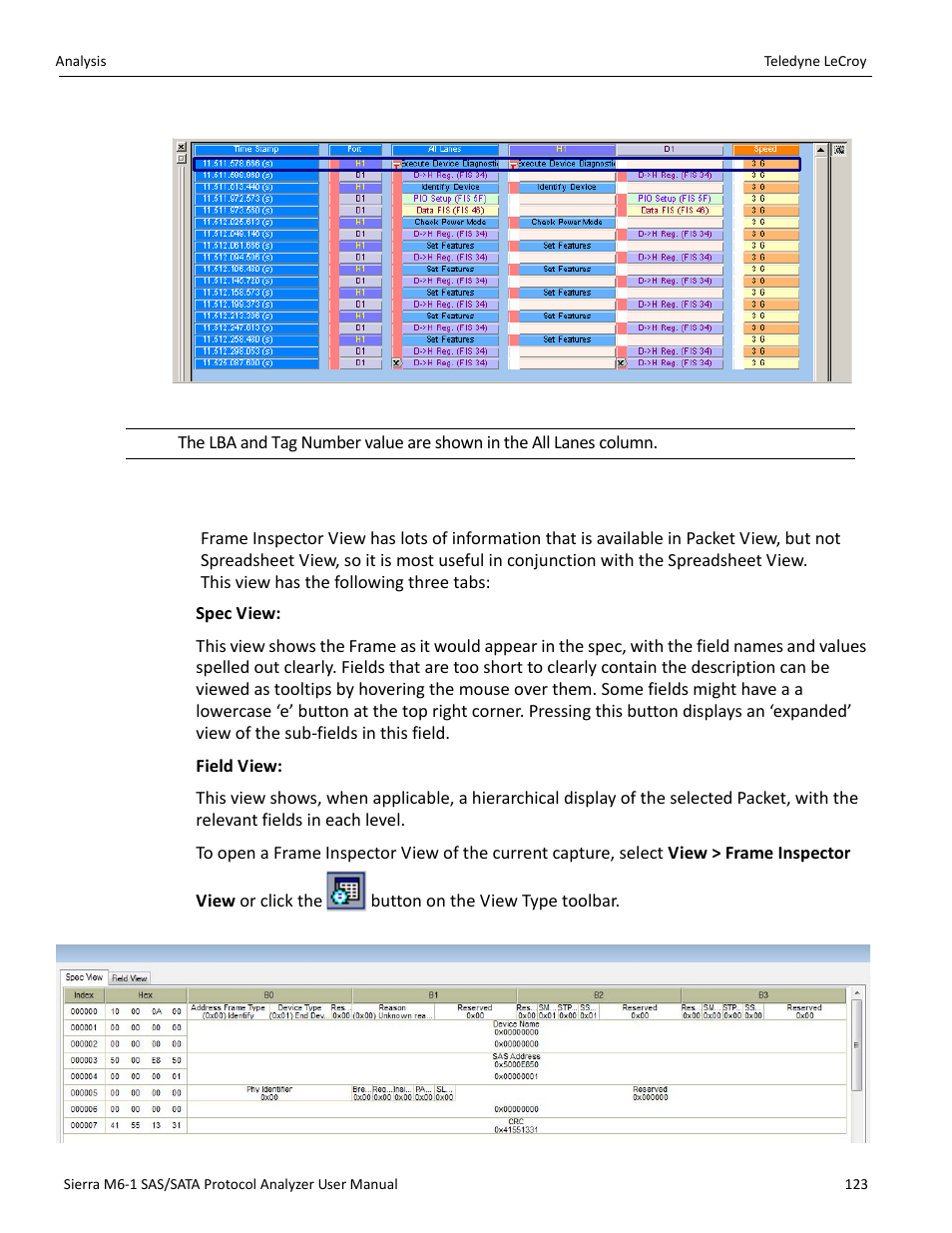 8 frame inspector view | Teledyne LeCroy Sierra M6-1 SAS_SATA Protocol Analyzer User Manual User Manual | Page 125 / 302