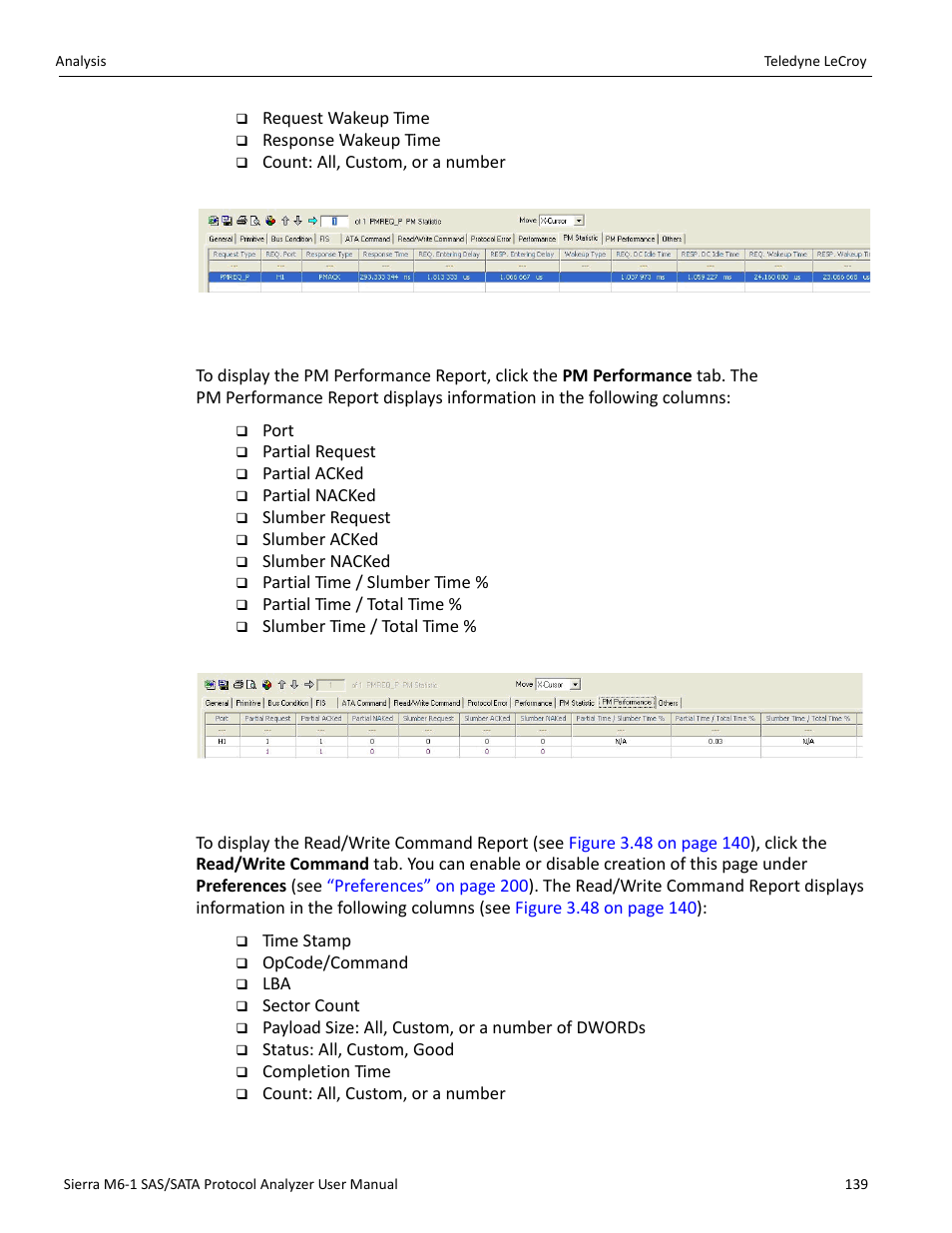 Pm performance report (sata), Read write command report (sata) | Teledyne LeCroy Sierra M6-1 SAS_SATA Protocol Analyzer User Manual User Manual | Page 141 / 302