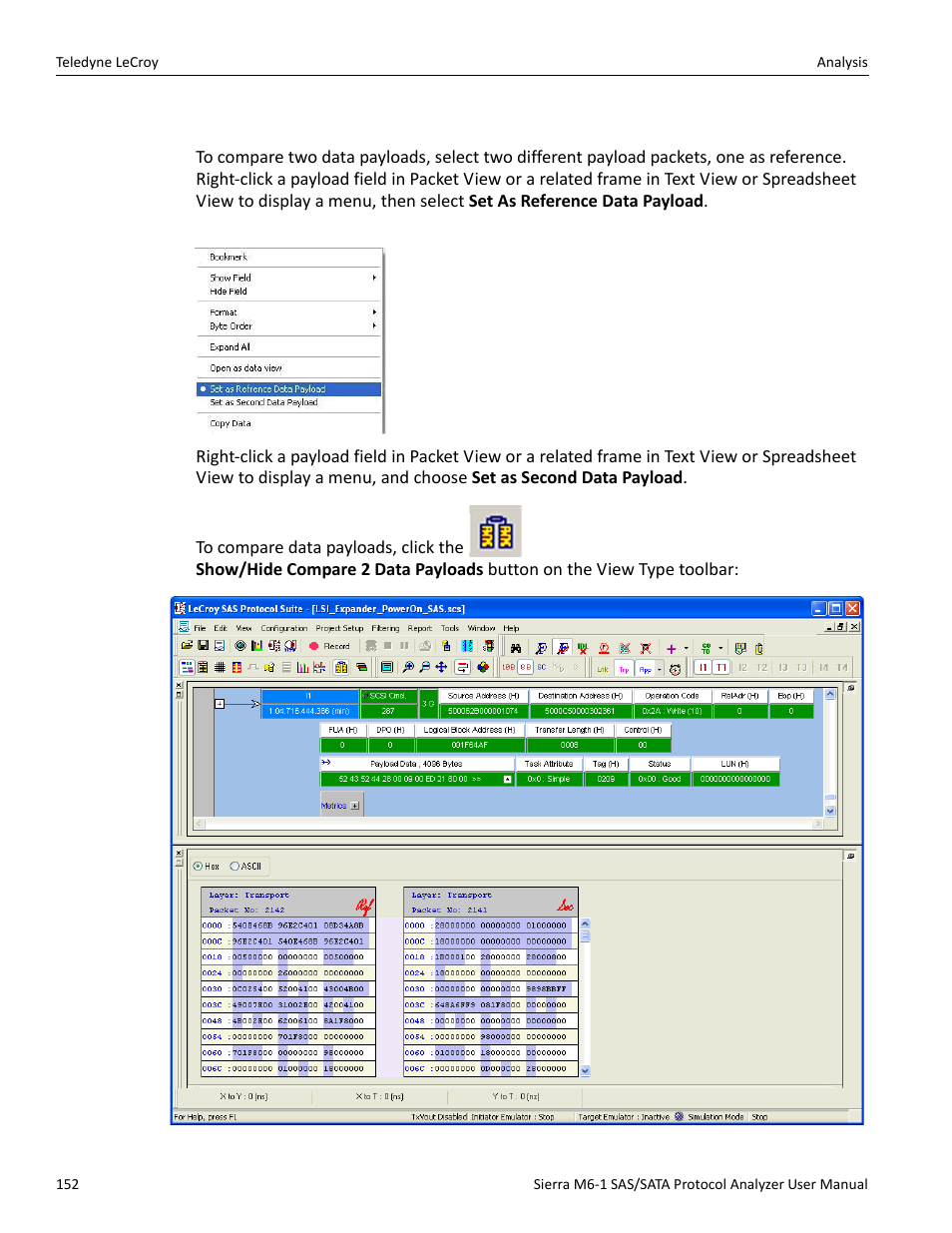 17 compare two data payloads, Compare two data payloads” on | Teledyne LeCroy Sierra M6-1 SAS_SATA Protocol Analyzer User Manual User Manual | Page 154 / 302