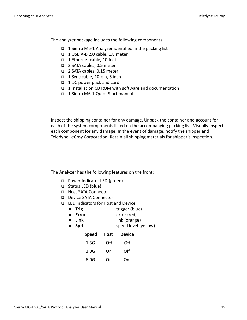 3 receiving your analyzer, 4 unpacking the analyzer, 5 analyzer features | 1 front panel | Teledyne LeCroy Sierra M6-1 SAS_SATA Protocol Analyzer User Manual User Manual | Page 17 / 302