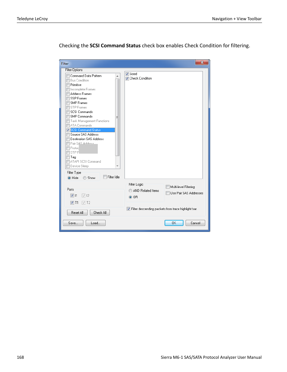 Filter check condition | Teledyne LeCroy Sierra M6-1 SAS_SATA Protocol Analyzer User Manual User Manual | Page 170 / 302