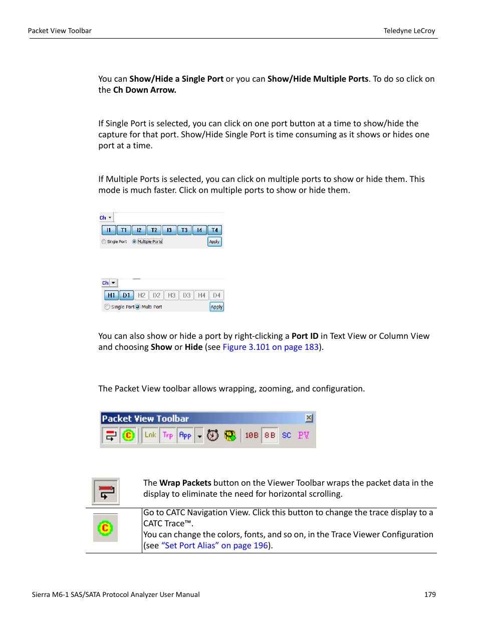 9 show/hide ports, Single port, Multiple ports | 6 packet view toolbar, Packet view toolbar” on, Show/hide | Teledyne LeCroy Sierra M6-1 SAS_SATA Protocol Analyzer User Manual User Manual | Page 181 / 302