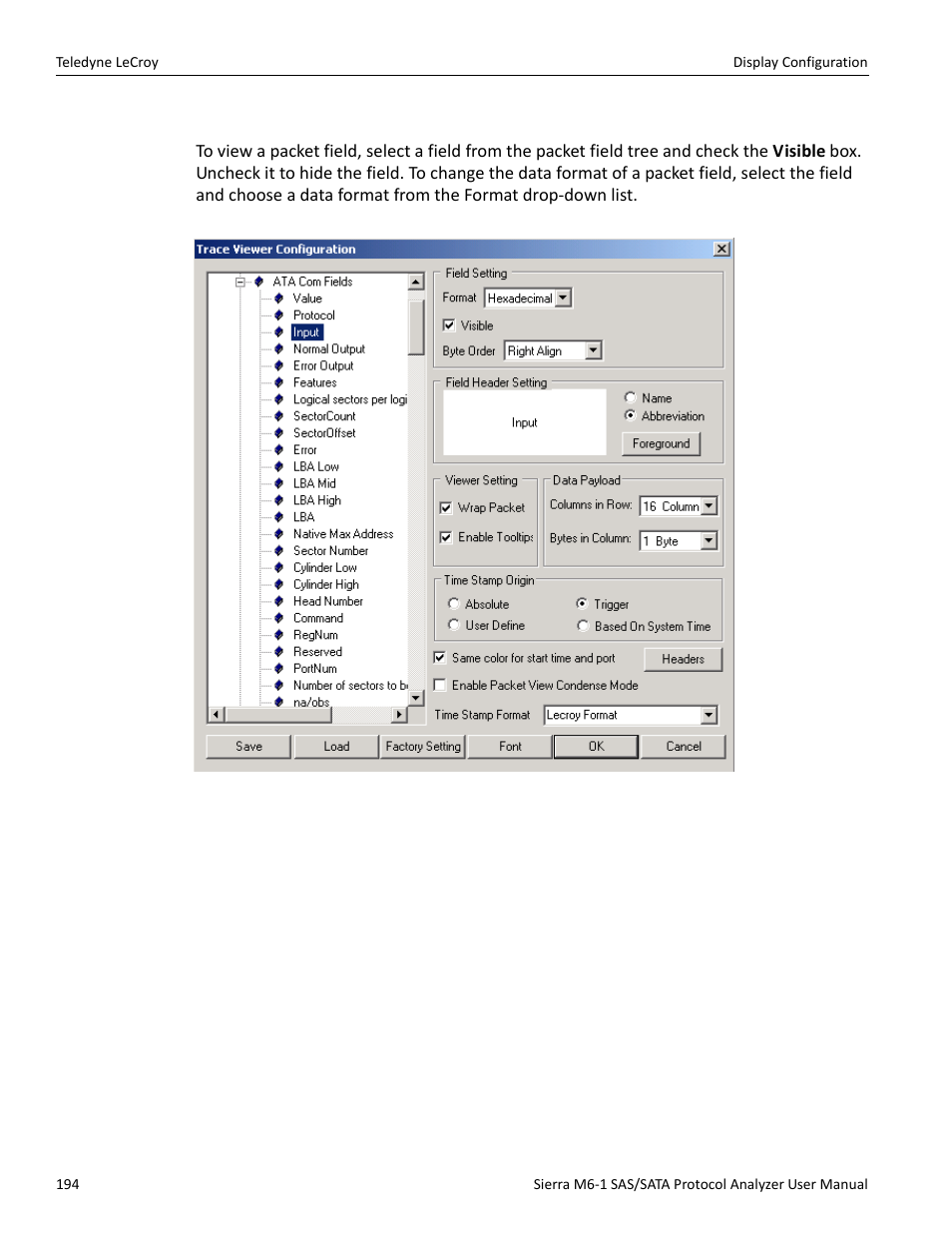 Field setting | Teledyne LeCroy Sierra M6-1 SAS_SATA Protocol Analyzer User Manual User Manual | Page 196 / 302