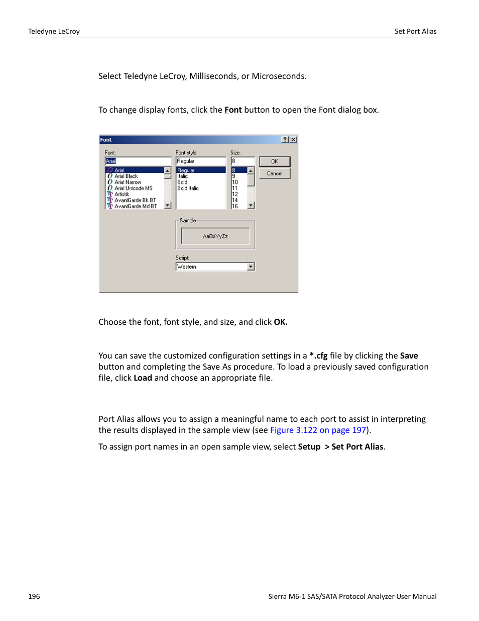 Time stamp format, Font, Save/load settings | 12 set port alias | Teledyne LeCroy Sierra M6-1 SAS_SATA Protocol Analyzer User Manual User Manual | Page 198 / 302