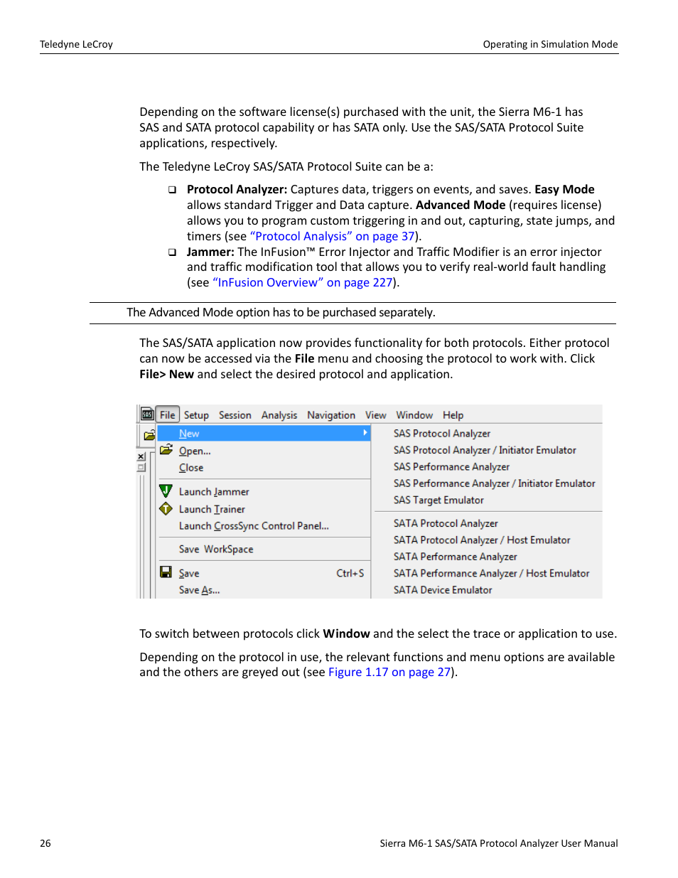 1 using the software | Teledyne LeCroy Sierra M6-1 SAS_SATA Protocol Analyzer User Manual User Manual | Page 28 / 302