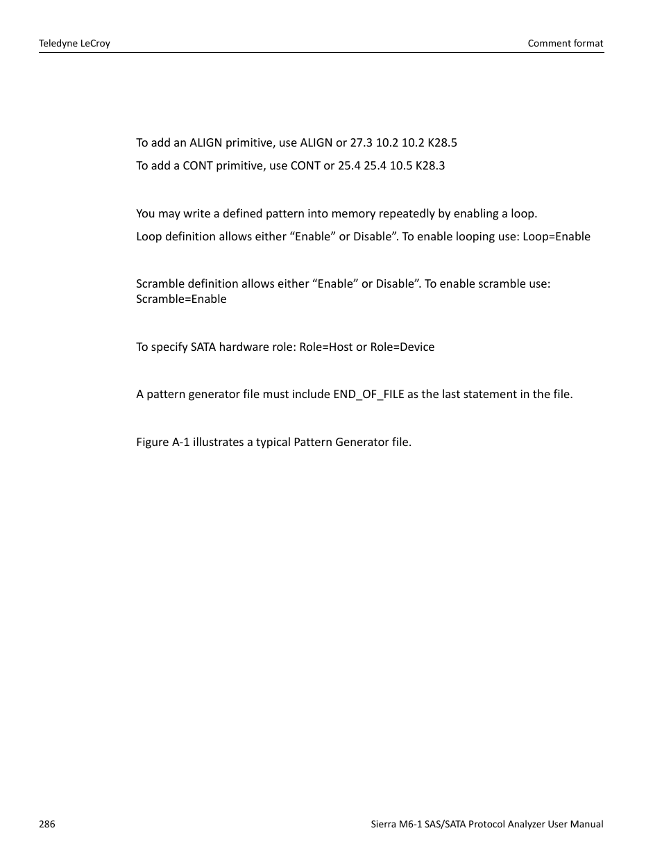 2 comment format, 3 primitive definition format, 4 loop definition format | 5 scramble definition format, 6 role definition format, 7 end_of_file definition, 8 example pattern generator file | Teledyne LeCroy Sierra M6-1 SAS_SATA Protocol Analyzer User Manual User Manual | Page 288 / 302