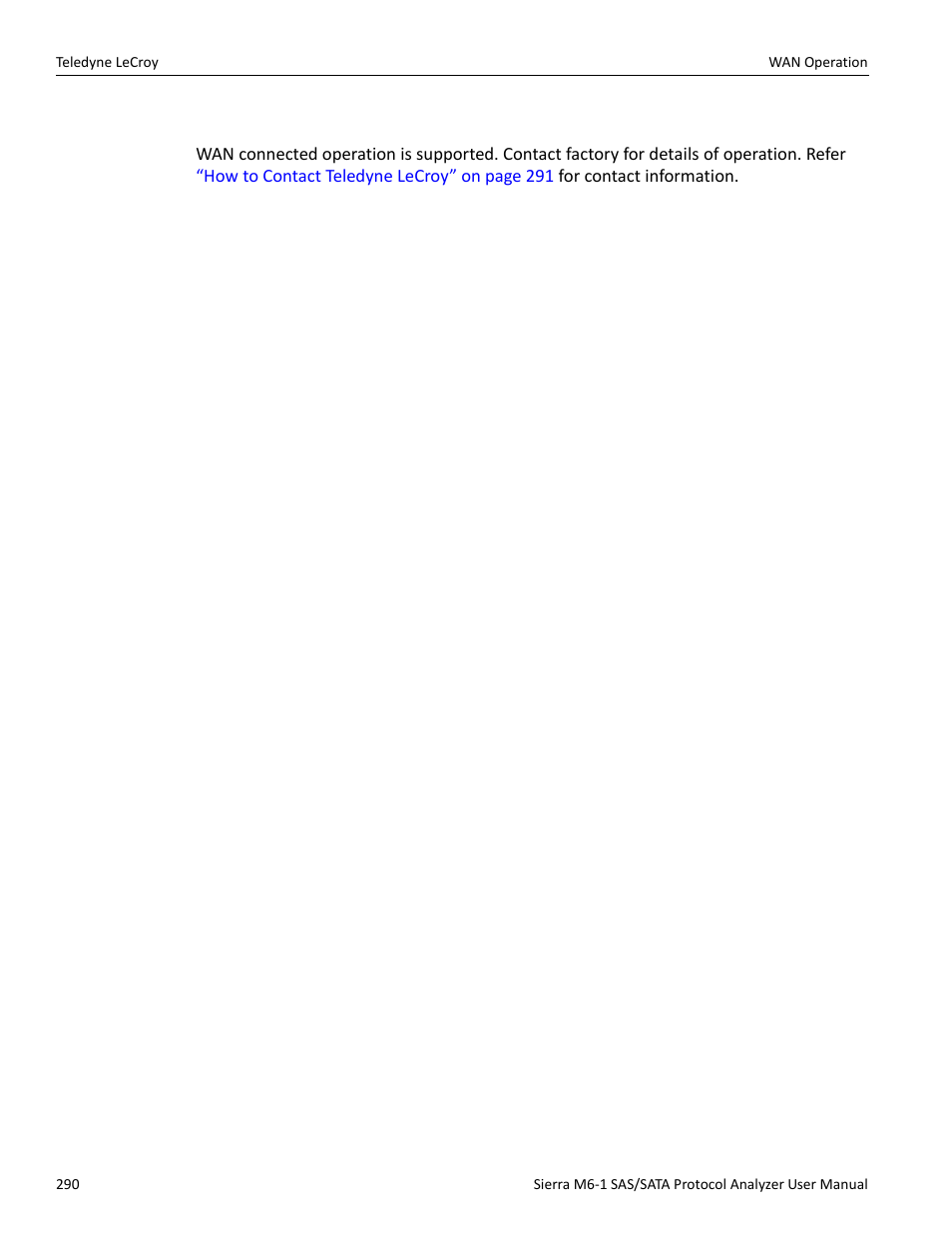 1 wan operation | Teledyne LeCroy Sierra M6-1 SAS_SATA Protocol Analyzer User Manual User Manual | Page 292 / 302
