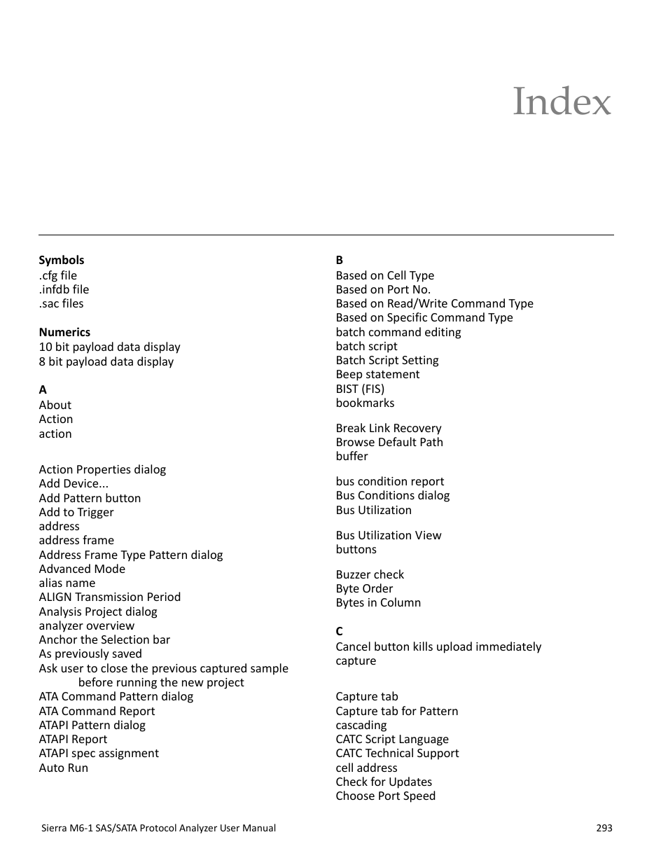 Index | Teledyne LeCroy Sierra M6-1 SAS_SATA Protocol Analyzer User Manual User Manual | Page 295 / 302