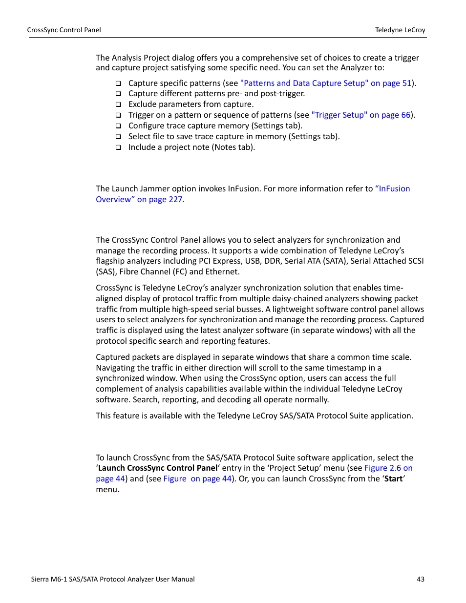 1 launch jammer, 7 crosssync control panel, 1 launching the crosssync control panel | Teledyne LeCroy Sierra M6-1 SAS_SATA Protocol Analyzer User Manual User Manual | Page 45 / 302