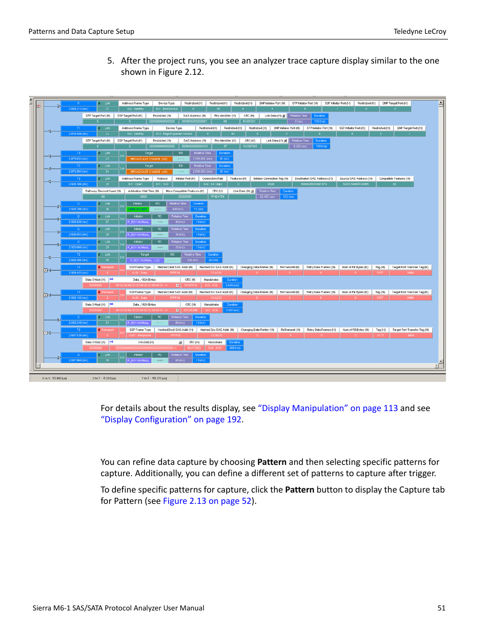 11 patterns and data capture setup | Teledyne LeCroy Sierra M6-1 SAS_SATA Protocol Analyzer User Manual User Manual | Page 53 / 302