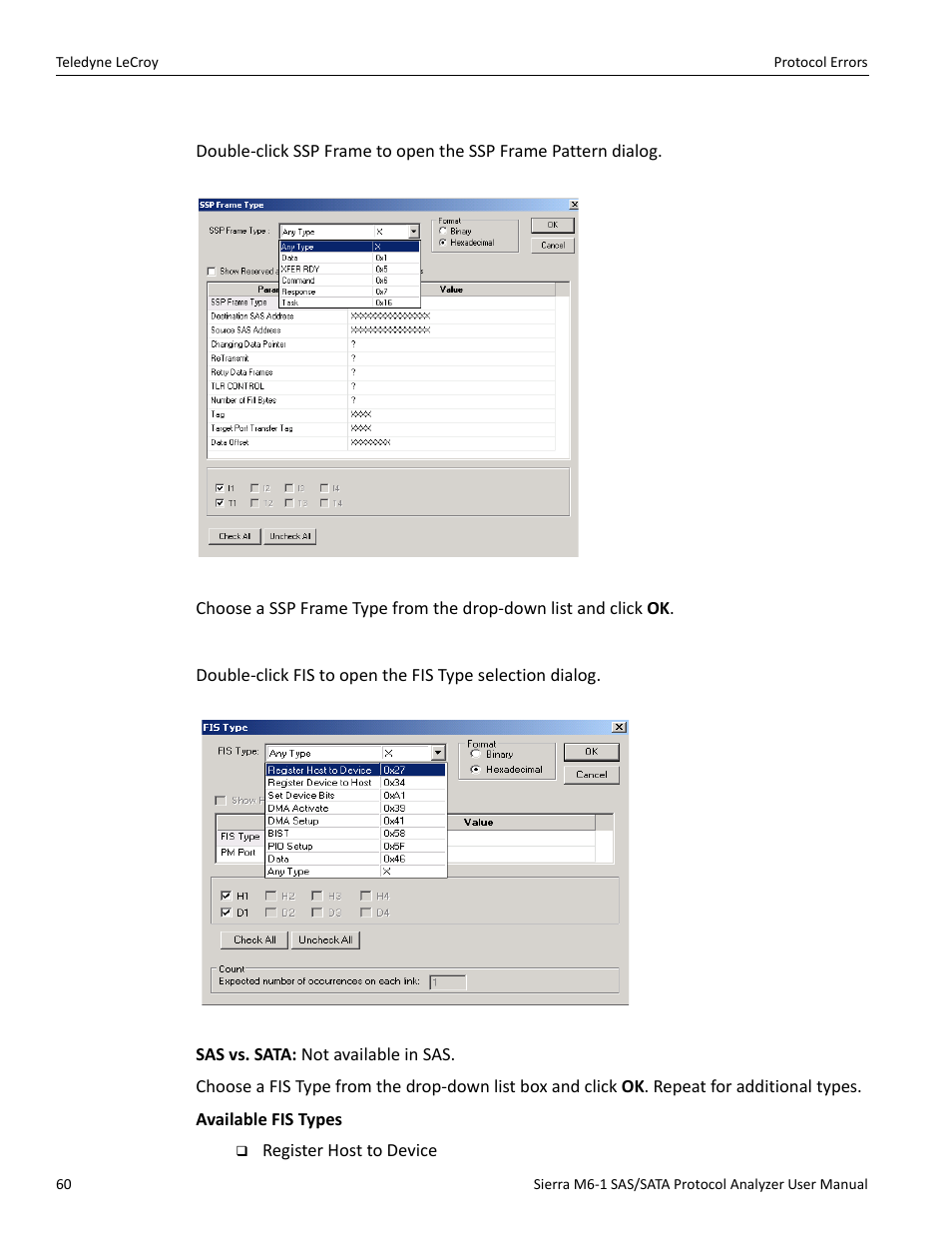 Ssp frame (sas only), Fis (frame information structure) (sata only) | Teledyne LeCroy Sierra M6-1 SAS_SATA Protocol Analyzer User Manual User Manual | Page 62 / 302