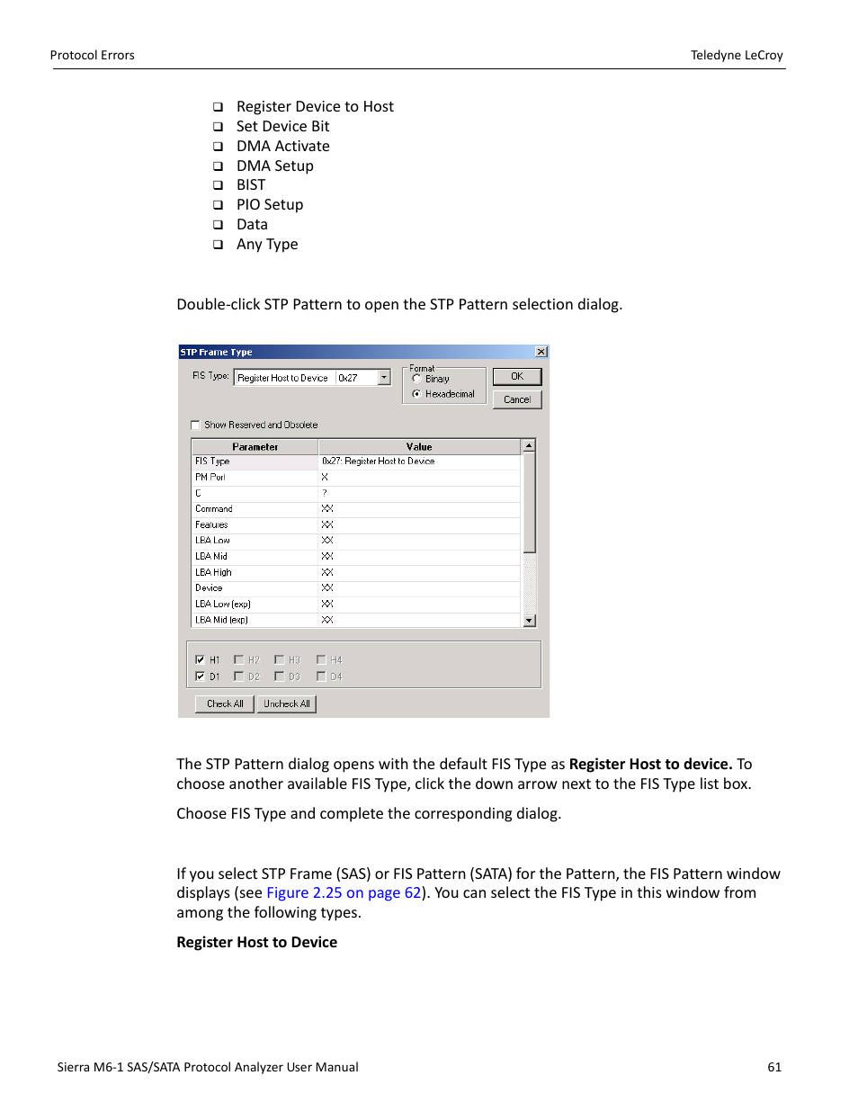 Stp frame pattern, Fis types (sas and sata) | Teledyne LeCroy Sierra M6-1 SAS_SATA Protocol Analyzer User Manual User Manual | Page 63 / 302
