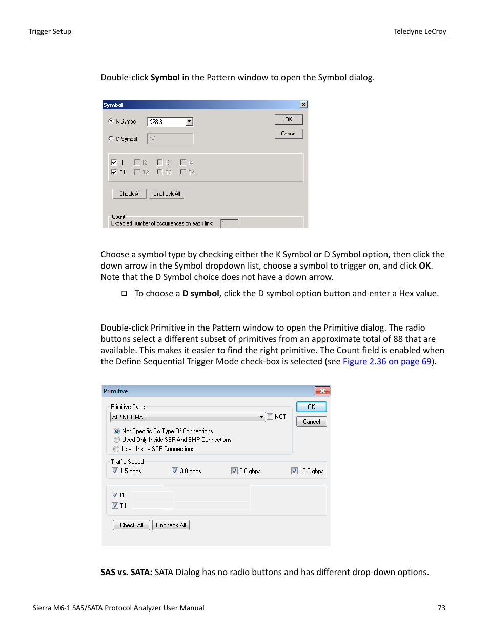 Symbol, Primitive | Teledyne LeCroy Sierra M6-1 SAS_SATA Protocol Analyzer User Manual User Manual | Page 75 / 302