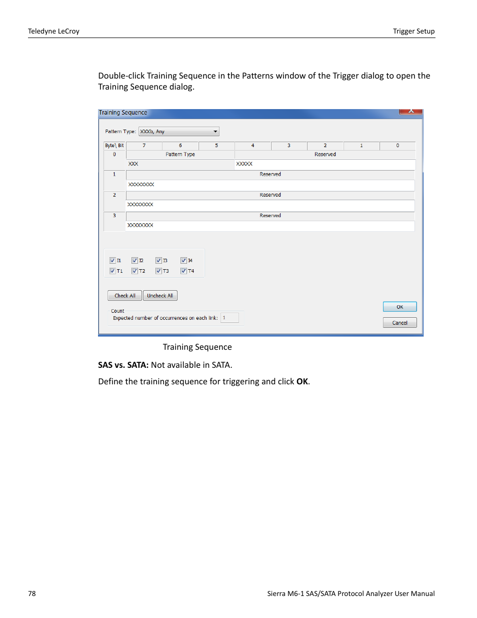 Training sequence | Teledyne LeCroy Sierra M6-1 SAS_SATA Protocol Analyzer User Manual User Manual | Page 80 / 302