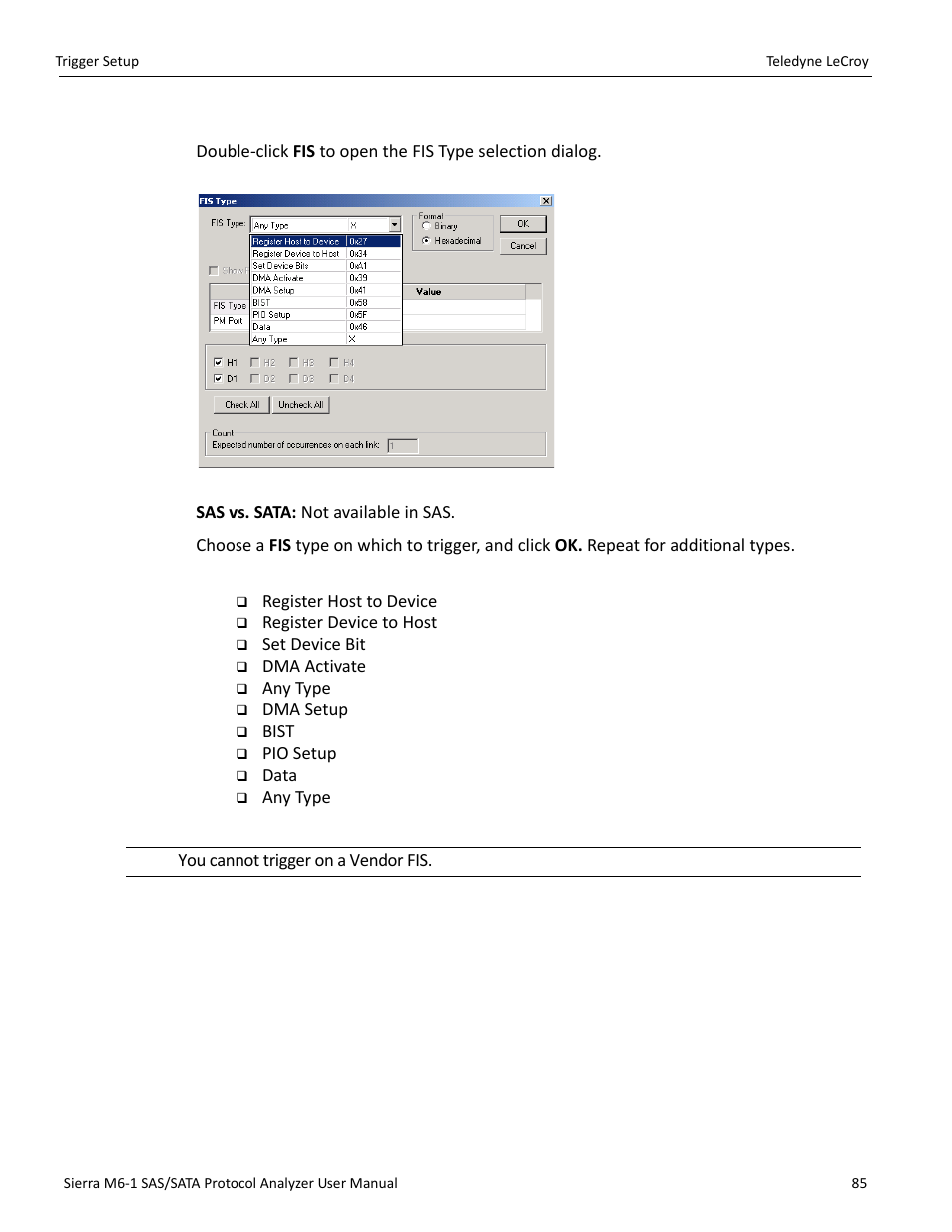 Fis (frame information structure) (sata only) | Teledyne LeCroy Sierra M6-1 SAS_SATA Protocol Analyzer User Manual User Manual | Page 87 / 302