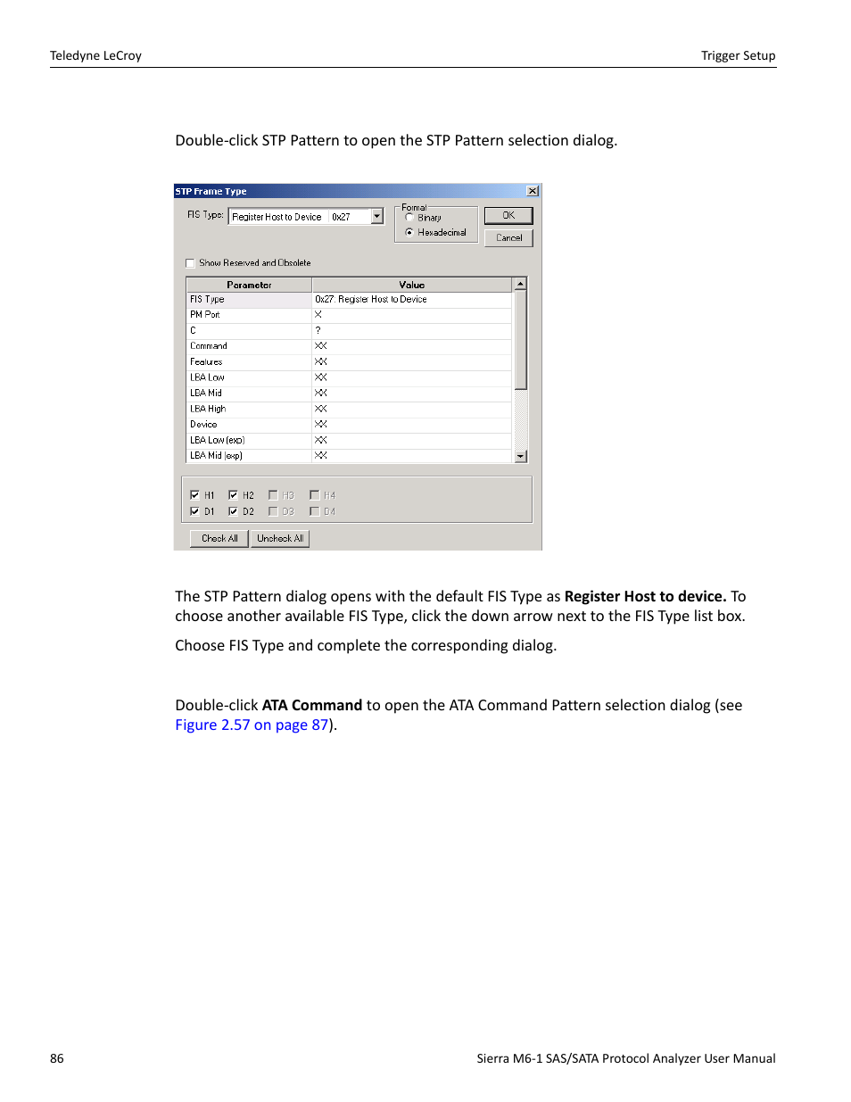 7 stp frame pattern, Ata command pattern (sata only) | Teledyne LeCroy Sierra M6-1 SAS_SATA Protocol Analyzer User Manual User Manual | Page 88 / 302