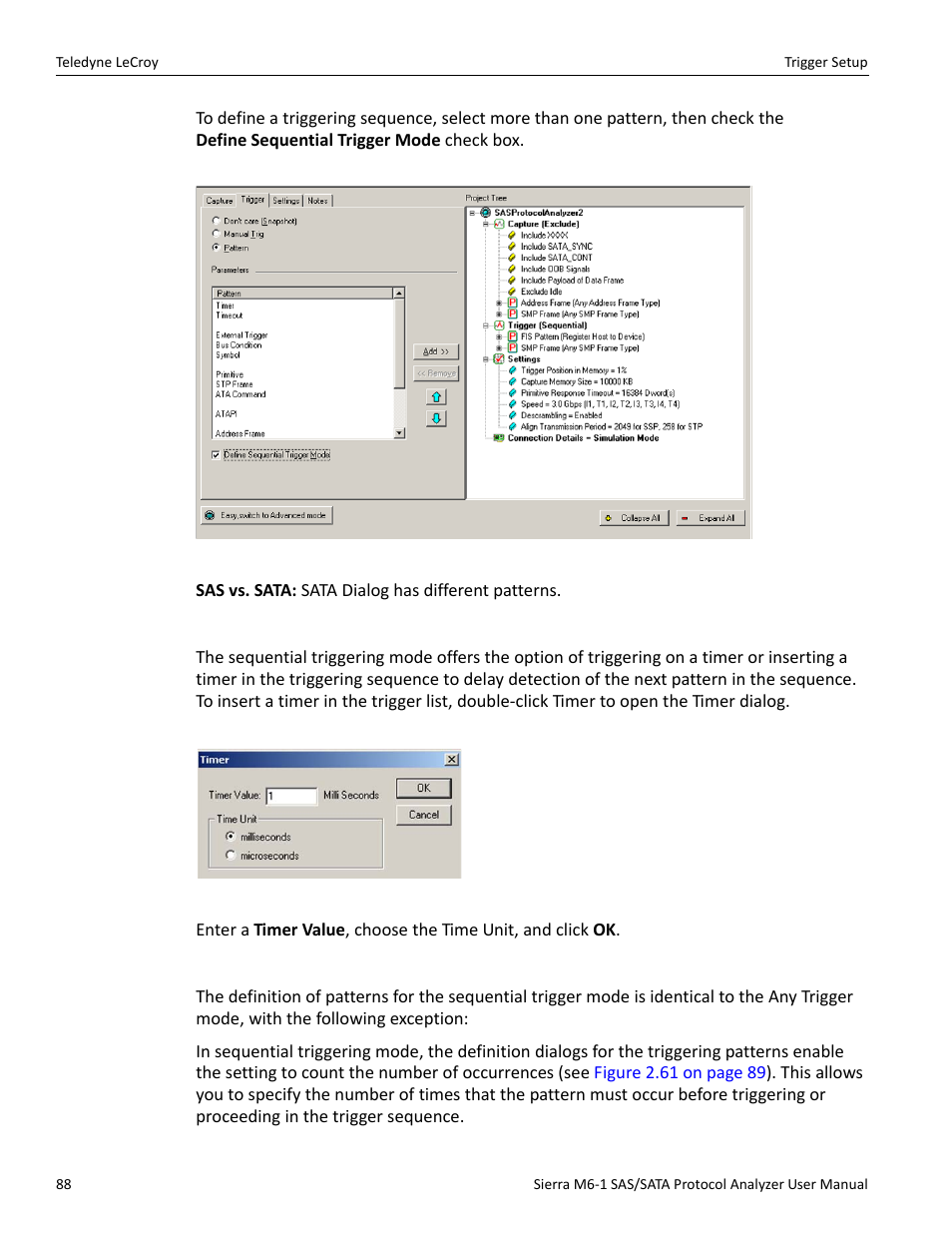 Timer, Defining patterns | Teledyne LeCroy Sierra M6-1 SAS_SATA Protocol Analyzer User Manual User Manual | Page 90 / 302